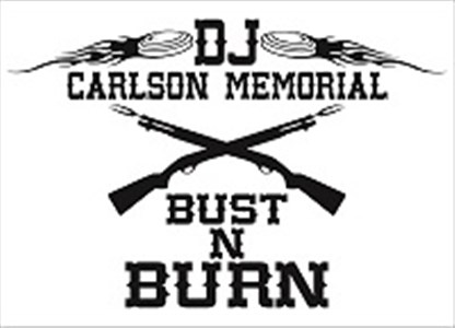 DJ CARLSON MEMORIAL - Bust N Burn