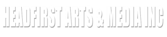 Headfirst Arts & Media Inc
